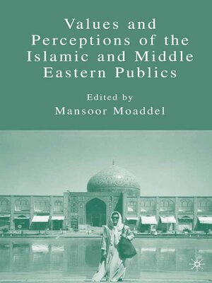 cover image of Values and Perceptions of the Islamic and Middle Eastern Publics